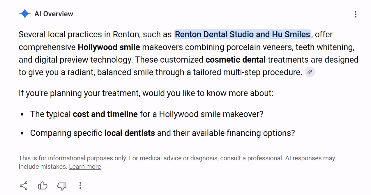 Google AI Overview naming Renton Dental Studio as a local provider of Hollywood smile makeovers